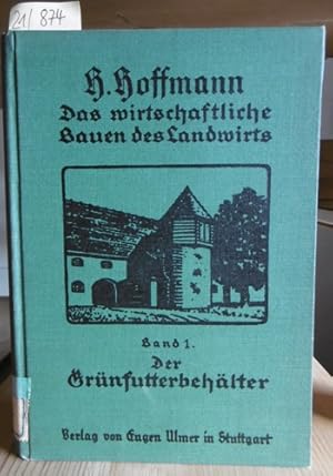 Seller image for Der Grnfutterbehlter. for sale by Versandantiquariat Trffelschwein