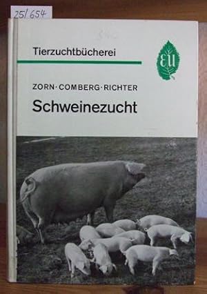 Seller image for Schweinezucht. Zchtung, Ftterung, Haltung. 6.Aufl., neubearb. v. Gustav Comberg u. Karl Richter. Mit einem Beitrag "Die wichtigsten Schweinekrankheiten" v. Heinrich Behrens. for sale by Versandantiquariat Trffelschwein