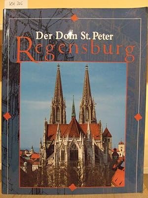 Image du vendeur pour Der Dom St. Peter Regensburg. mis en vente par Versandantiquariat Trffelschwein