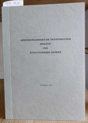 Imagen del vendedor de Anwendungsbereiche konomischer Analyse und evolutionres Denken. Referate der Kolloquien "Wirtschaftspolitische Konzeptionen aus theoretischer und historisch-evolutionrer Sicht" (1988) und "Anwendungsbereiche konomischer Analyse" (1990) zu Ehren von Theodor Ptz. a la venta por Versandantiquariat Trffelschwein