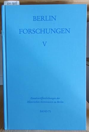 Bild des Verkufers fr Berlin-Forschungen. Band V. zum Verkauf von Versandantiquariat Trffelschwein