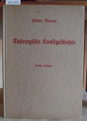 Bild des Verkufers fr Thringische Kunstgeschichte. 2.Aufl., zum Verkauf von Versandantiquariat Trffelschwein