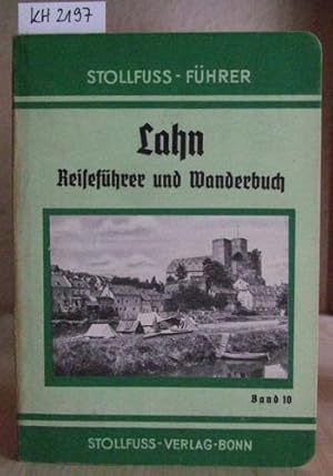 Bild des Verkufers fr Lahn. Reisefhrer und Wanderbuch. 5.Aufl., zum Verkauf von Versandantiquariat Trffelschwein