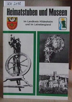 Image du vendeur pour Heimatstuben und Museen im Landkreis Hildesheim und im Leinebergland. mis en vente par Versandantiquariat Trffelschwein