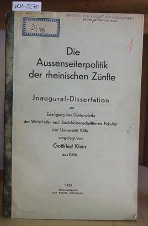 Seller image for Die Aussenseiterpolitik der rheinischen Znfte. for sale by Versandantiquariat Trffelschwein
