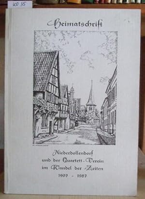 Bild des Verkufers fr Niederdollendorf und der Quartett-Verein im Wandel der Zeiten (1907-1987). Eine Heimatschrift aus Anla des 80-jhrigen Bestehens des Quartett-Vereins. zum Verkauf von Versandantiquariat Trffelschwein