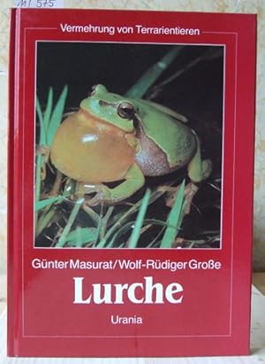 Bild des Verkufers fr Vermehrung von Terrarientieren: Lurche. zum Verkauf von Versandantiquariat Trffelschwein