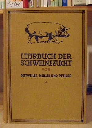 Bild des Verkufers fr Lehrbuch der Schweinezucht. Krperbau, Schlge, Zchtung, Nutzung und Haltung des Schweines. Mit einem Anhang: "Die Krankheiten des Schweines" v. Willy Pfeiler. zum Verkauf von Versandantiquariat Trffelschwein