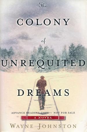 Seller image for The Colony of Unrequited Dreams A Novel for sale by Good Books In The Woods