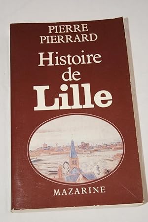 Immagine del venditore per HISTOIRE DE LILLE venduto da Librairie RAIMOND