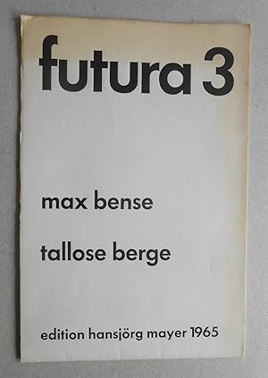 tallose berge. futura 3.