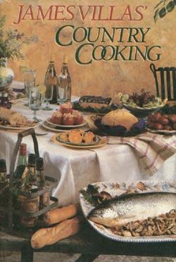 James Villas' Country Cooking