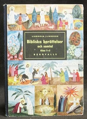 Bibliska Berättelser Och Samtal : Klass I-2