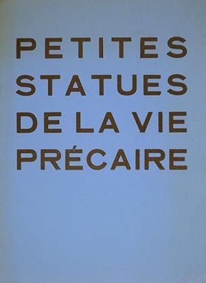 Petites statues de la vie précaire de Jean Dubuffet. Du 19 Octobre au 10 Novembre 1954.