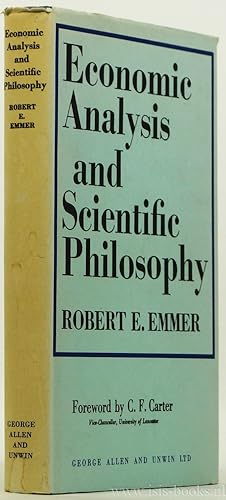 Imagen del vendedor de Economic analysis and scientific philosophy. Foreword by C.F. Carter. a la venta por Antiquariaat Isis