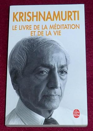 Seller image for LE LIVRE DE LA MEDITATION ET DE LA VIE for sale by LE BOUQUINISTE