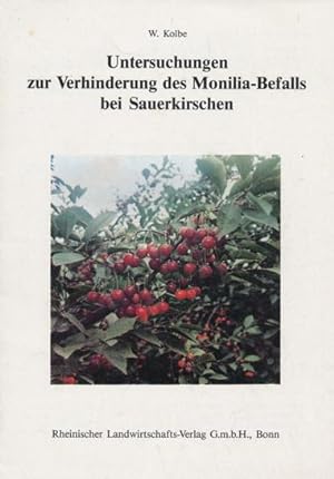 Bild des Verkufers fr Untersuchungen zur Verhinderung des Moniliabefalls bei Sauerkirschen. zum Verkauf von Tills Bcherwege (U. Saile-Haedicke)