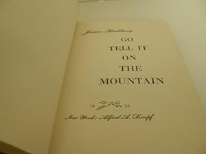 Go Tell It on the Mountain by James Baldwin Go Tell It on the Mountain by James Baldwin