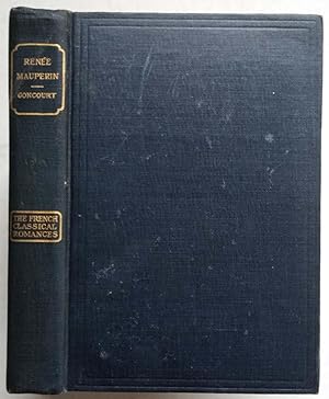 Bild des Verkufers fr Rene Mauperin (The French Classical Romances, Volume 12) zum Verkauf von Shoestring Collectibooks