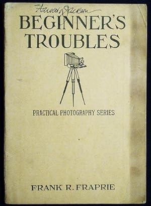 Seller image for Beginners' Troubles edited by Frank R. Fraprie for sale by Classic Books and Ephemera, IOBA