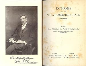 ECHOES FROM THE GREAT ASSEMBLY HALL LONDON