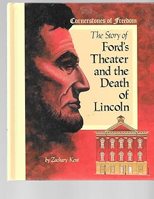 Seller image for The Story of Ford's Theater and the Death of Lincoln (Cornerstones of Freedom) for sale by TuosistBook