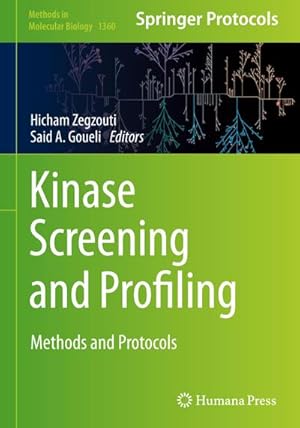 Image du vendeur pour Kinase Screening and Profiling : Methods and Protocols mis en vente par AHA-BUCH GmbH