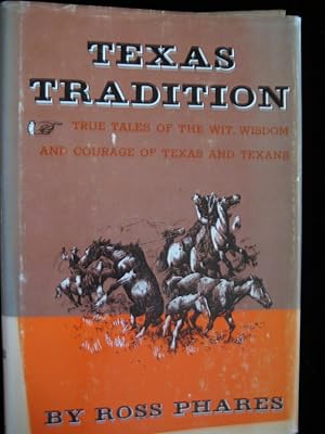 TEXAS TRADITION