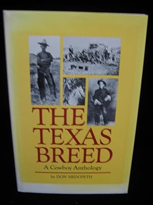 Seller image for THE TEXAS BREED for sale by HERB RIESSEN-RARE BOOKS