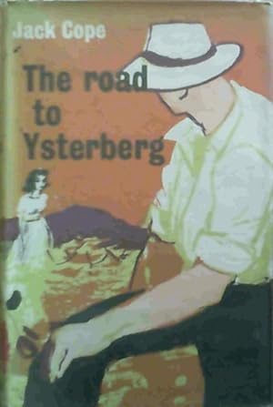 Bild des Verkufers fr The road to Ysterberg zum Verkauf von Chapter 1