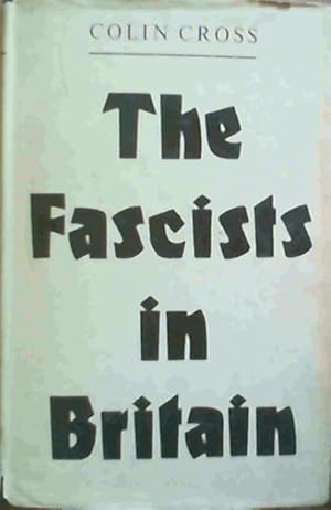 Bild des Verkufers fr The Fascists in Britain zum Verkauf von Chapter 1