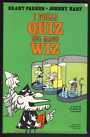 Bild des Verkufers fr I folli quiz del mago Wiz zum Verkauf von Parigi Books, Vintage and Rare