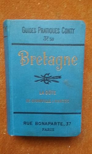 Bretagne. La Côte - De Granville à la Loire - Routes pour automobiles