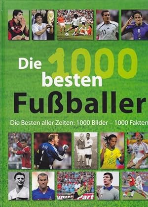 Die 1000 besten Fußballer.