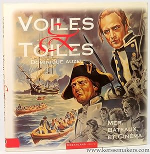 Seller image for Voiles & Toiles. Mer, Bateaux et Cinema. Preface de Daniel Toscan du Plantier. for sale by Emile Kerssemakers ILAB