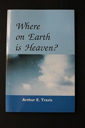 Seller image for Where on Earth is Heaven? for sale by Encore Books
