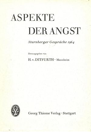 Aspekte der Angst - Starnberger Gespräche 1964,