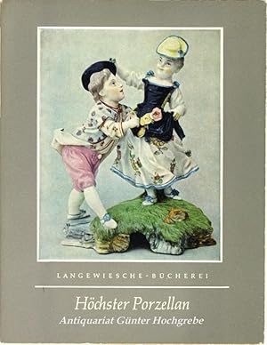 Seller image for Hchster Porzellan. for sale by Antiquariat Gnter Hochgrebe