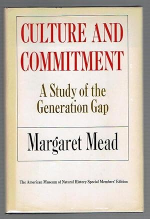 Seller image for Culture and Commitment: A Study of the Generation Gap for sale by Riverhorse Books