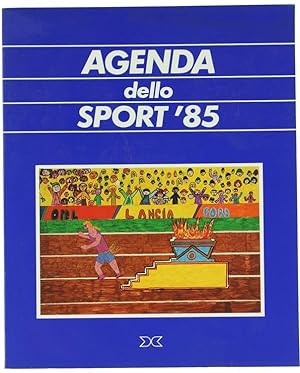 AGENDA DELLO SPORT '85.: