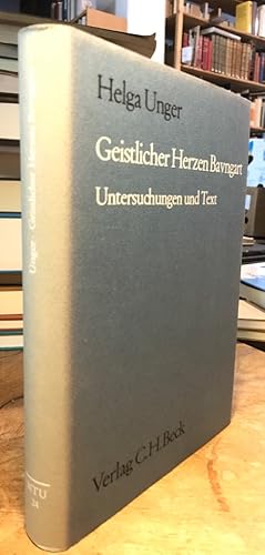 Seller image for Geistlicher Herzen Bavngart. Ein mittelhochdeutsches Buch religiser Unterweisung aus dem Augsburger Franziskanerkreis des 13. Jahrhunderts. Untersuchungen und Text. for sale by Antiquariat Thomas Nonnenmacher