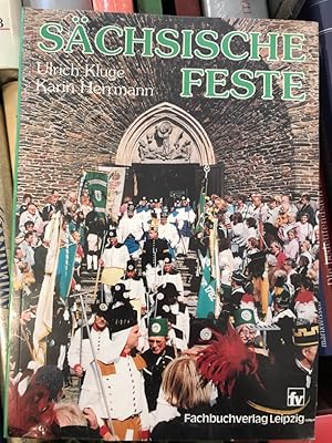 Seller image for Schsische Feste. for sale by Antiquariat Thomas Nonnenmacher