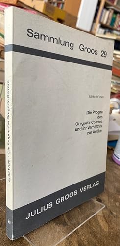 Die Progne des Gregorio Corraro und ihr Verhältnis zur Antike. Sammlung Groos Band 29.