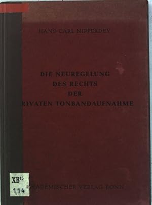Imagen del vendedor de Die Neuregelung des Rechts der privaten Tonbandaufnahme; a la venta por books4less (Versandantiquariat Petra Gros GmbH & Co. KG)