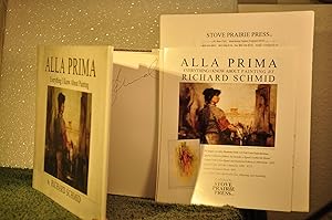 Seller image for Alla Prima: Everything I know About Painting **SIGNED FIRST PRINTING** for sale by Longs Peak Book Company