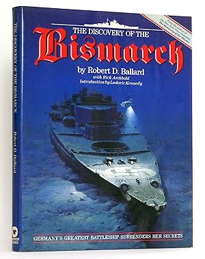 Seller image for The Discovery of the Bismarck: Germany's Greatest Battleship Surrenders Her Secrets for sale by Black Falcon Books