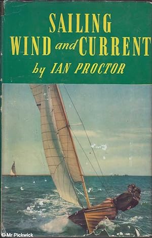 Seller image for Sailing: Wind and Current for sale by Mr Pickwick's Fine Old Books