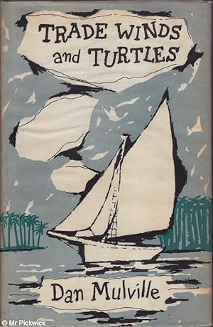 Seller image for Trade Winds and Turtles for sale by Mr Pickwick's Fine Old Books