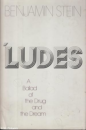 Bild des Verkufers fr Ludes A Ballad of the Drug and the Dream zum Verkauf von Mr Pickwick's Fine Old Books