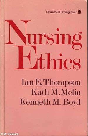 Immagine del venditore per Nursing Ethics venduto da Mr Pickwick's Fine Old Books